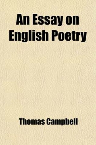 Cover of An Essay on English Poetry, with Notices of the British Poets [Ed. by P. Cunningham].