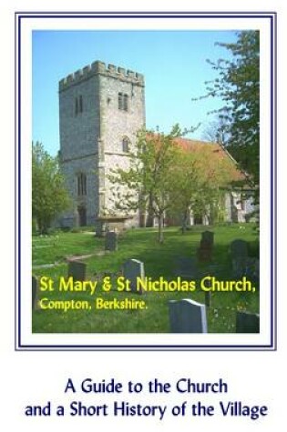 Cover of St. Mary and St. Nicholas Church, Compton, Berkshire