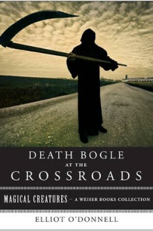 Cover of Death Bogle at the Crossroads