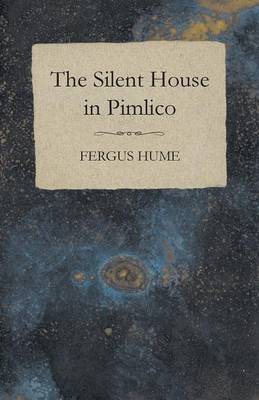 Book cover for The Silent House in Pimlico