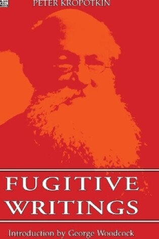 Cover of Fugitive Writings