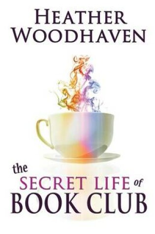 Cover of The Secret Life of Book Club