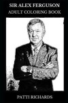 Book cover for Sir Alex Ferguson Adult Coloring Book