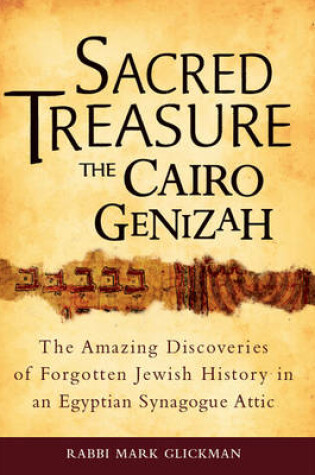 Cover of Sacred Treasure-The Cairo Genizah