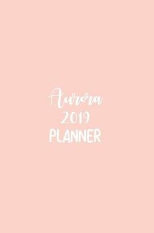 Cover of Aurora 2019 Planner