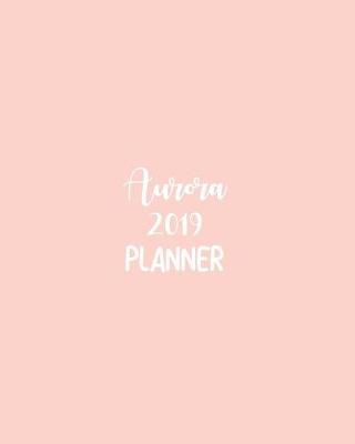 Book cover for Aurora 2019 Planner