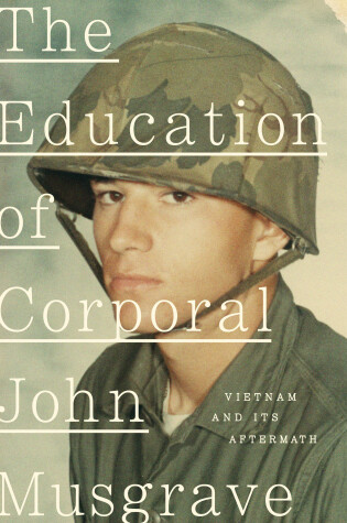 Cover of The Education of Corporal John Musgrave