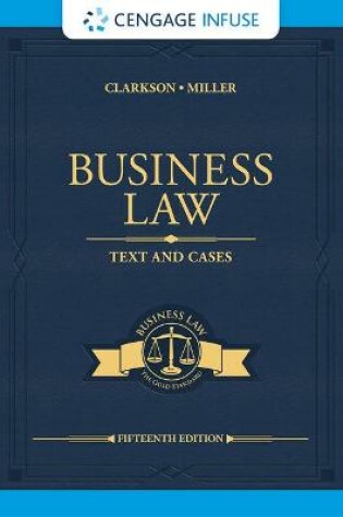Cover of Cengage Infuse for Clarkson/Miller's Business Law: Text & Cases, 1 Term Printed Access Card