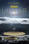 Book cover for Giant Lunar Telescope