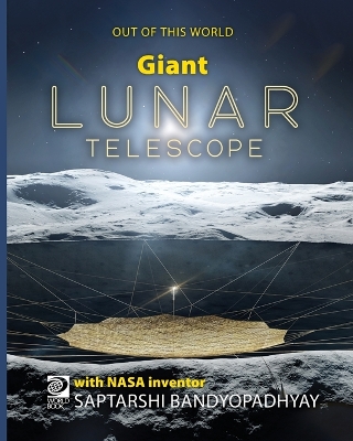 Cover of Giant Lunar Telescope