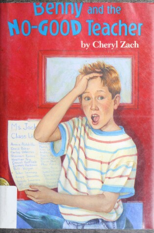 Cover of Benny and the No-Good Teacher