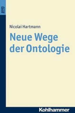 Cover of Neue Wege Der Ontologie