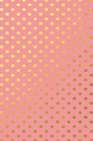 Cover of Gold Foil Polka Dots Notebook