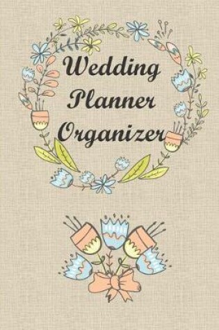 Cover of Wedding Planner Organizer