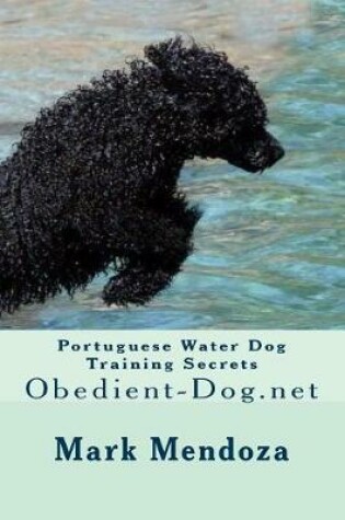 Cover of Portuguese Water Dog Training Secrets