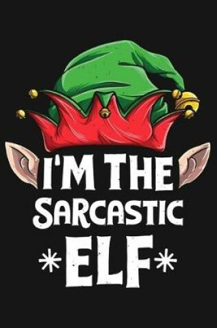 Cover of Im The Sarcastic Elf