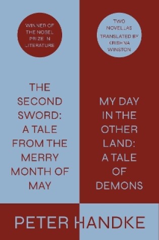 Cover of The Second Sword: A Tale from the Merry Month of May, and My Day in the Other Land: A Tale of Demons