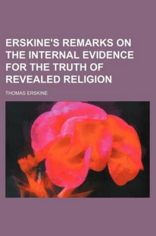 Cover of Erskine's Remarks on the Internal Evidence for the Truth of Revealed Religion