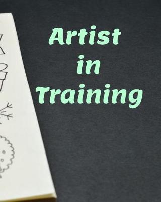 Book cover for Artist in Training