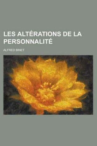 Cover of Les Alte Rations de La Personnalit&#233