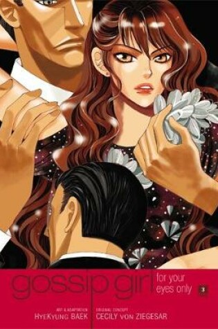 Cover of Gossip Girl: The Manga, Vol. 3