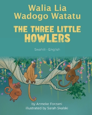 Book cover for The Three Little Howlers (Swahili-English)