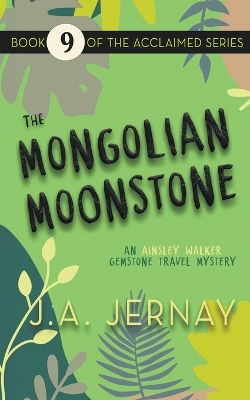 Cover of The Mongolian Moonstone