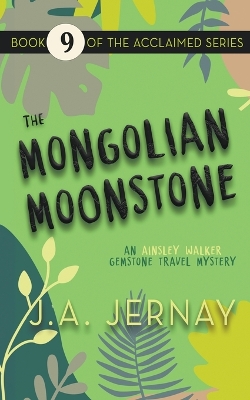 Book cover for The Mongolian Moonstone