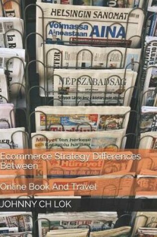 Cover of Ecommerce Strategy Differences Between