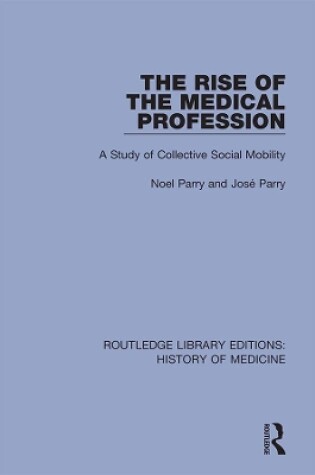 Cover of The Rise of the Medical Profession