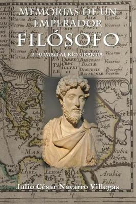 Book cover for Memorias de un emperador filósofo