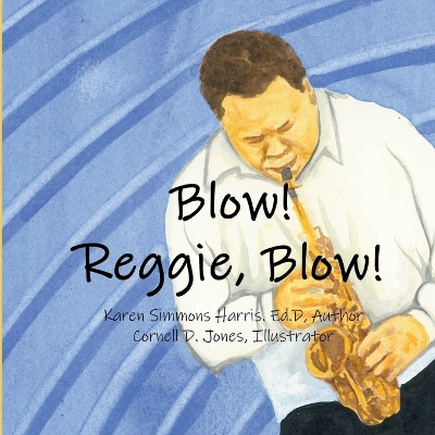 Book cover for Blow Reggie Blow