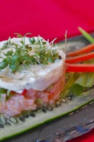 Cover of Salmon Tartare, for the Love of Food