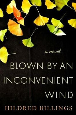 Cover of Blown By An Inconvenient Wind