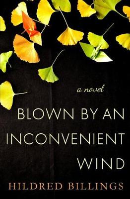 Book cover for Blown By An Inconvenient Wind