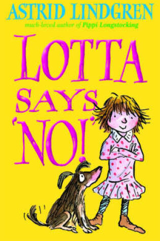 Cover of Lotta Says 'NO!'