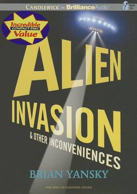 Book cover for Alien Invasion & Other Inconveniences