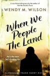 Book cover for When We People the Land