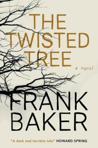 Cover of The Twisted Tree (Valancourt 20th Century Classics)