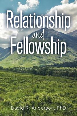 Book cover for Relationship and Fellowship