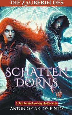 Book cover for Die Zauberin des Schattendorns