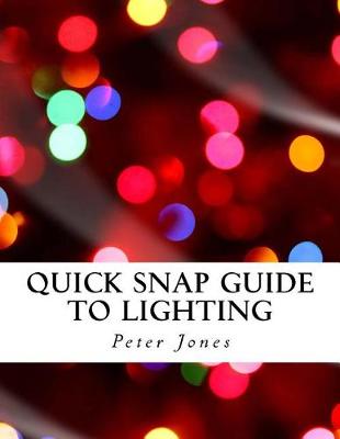 Book cover for Quick Snap Guide to Lighting