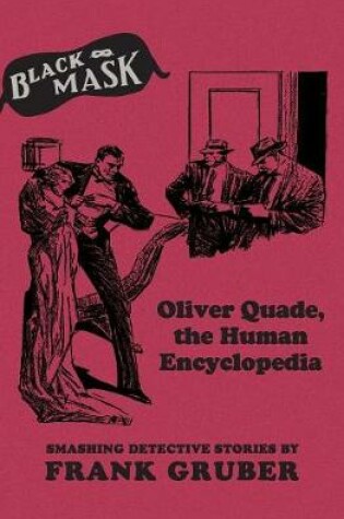 Cover of Oliver Quade, the Human Encyclopedia