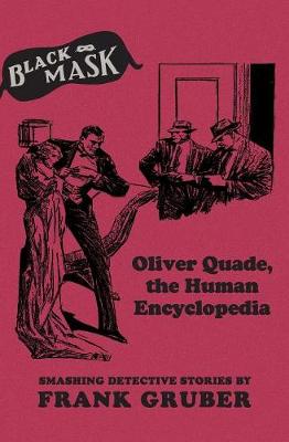 Cover of Oliver Quade, the Human Encyclopedia