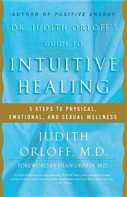 Book cover for Dr. Judith Orloff's Guide to Intuitive Healing