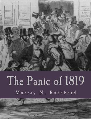 Book cover for The Panic of 1819 (Large Print Edition)