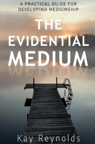 Cover of The Evidential Medium