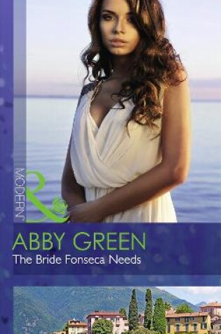 Cover of The Bride Fonseca Needs
