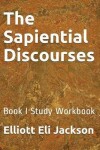 Book cover for The Sapiential Discourses