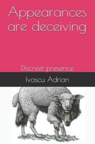 Cover of Appearances are deceiving